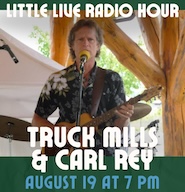Truck Mills & Carl Rey play the KRFY Little Live Radio Hour