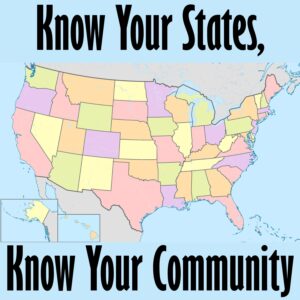 Know Your States, Know Your Community