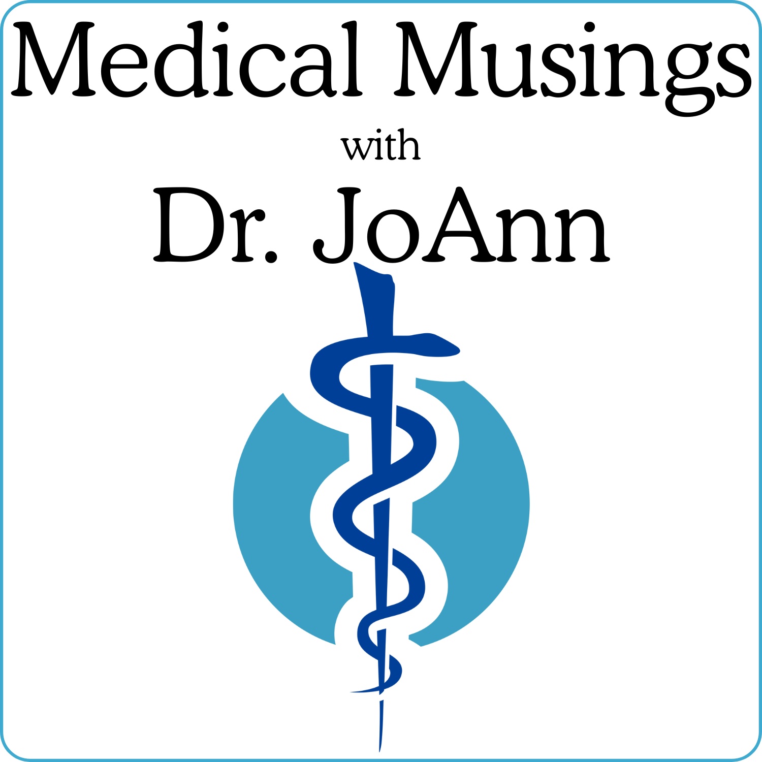 Medical Musings with Dr. JoAnn – KRFY Radio cover art